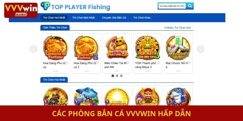 Các phòng Bắn cá Vvvwin hấp dẫn
