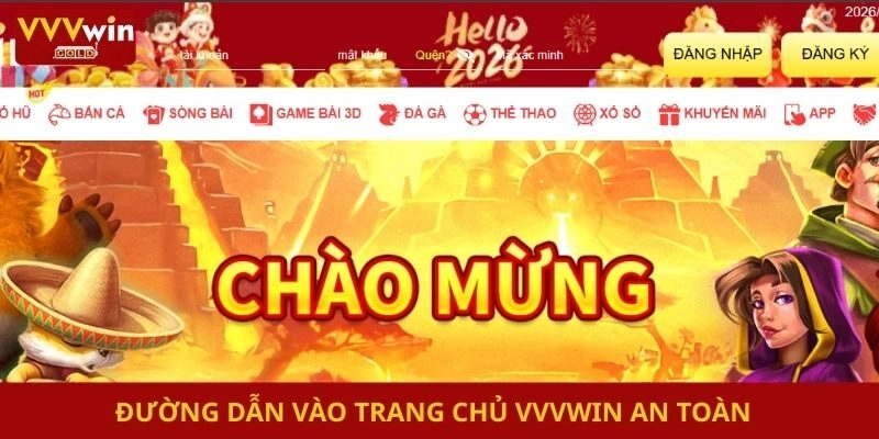 Đường dẫn vào trang chủ Vvvwin an toàn